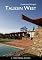 Frank Lloyd Wright's Taliesin West - 2 Disc Special Edition