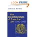 The Transformation of American Law, 1780-1860 (Studies in Legal History)