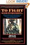 To Fight with Intrepidity: The Complete History of the U.S. Army Rangers 1622 to Present