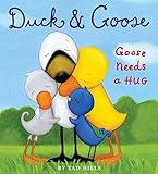 Duck & Goose, Goose Needs a Hug