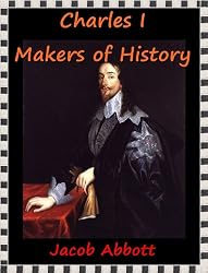 Charles I Makers of History(Annotated)