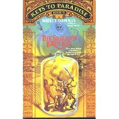 The Skeleton Lord's Key (Keys to Paradise, Book II) by Daniel Moran and Robert E. Vardeman