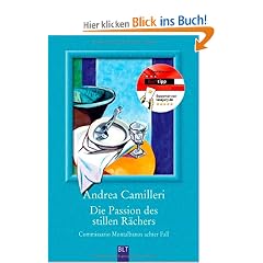 Die Passion des stillen R�chers: Commissario Montalbano st��t an seine Grenzen