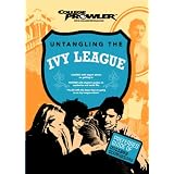 Untangling the Ivy League (College Prowler) (College Prowler: Untangling the Ivy League)