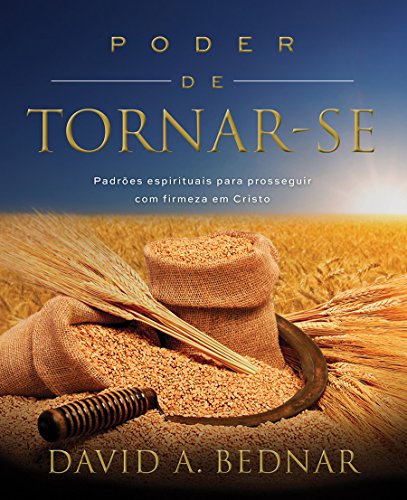 Poder de Tornar-Se (Portuguese Edition)