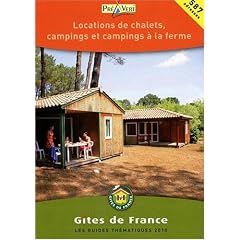 Locations de chalets, campings et campings � la ferme