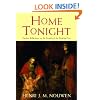 Home Tonight: Further Reflections on the Parable of the Prodigal Son