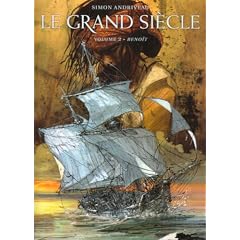Le grand si�cle, Tome 2 : Beno�t