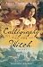 Search : Calligraphy of the Witch: A Novel
