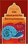 TB Die tibetanische Rennschnecke