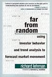 Far from Random: Using Investor Behavior and Trend Analysis to Forecast Market Movement (Bloomberg Financial)