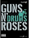 Guns N' Roses: (Drums) (Authentic Playalong)