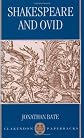 Shakespeare and Ovid (Clarendon Paperbacks)