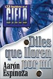 Limpiabotas en el Cielo - Diles Que Lloren Por Mí