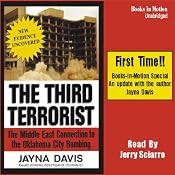 The Third Terrorist: The Middle East Connection to the Oklahoma City Bombing | [Jayna Davis]