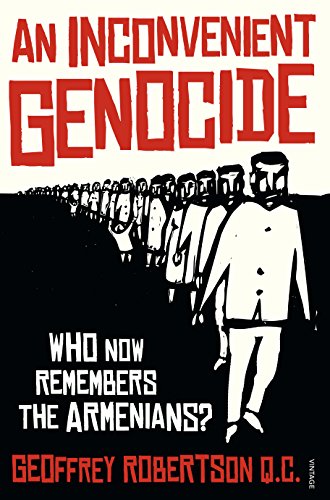 an inconvenient genocide who now remembers the armenians
