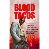 BLOOD & TACOS #1