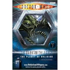The Darksmith Legacy: The Planet of Oblivion Bk. 7 ("Doctor Who")