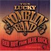 Red Hot From Blue Rock (CD + DVD)