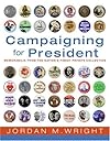 Campaigning for President
