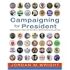 Campaigning for President
