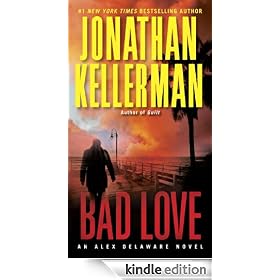 Bad Love: An Alex Delaware Novel