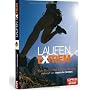 Laufen extrem von Kym McConell