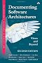 Documenting Software Architectures: Views and Beyond (SEI Series in Software Engineering)