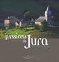 Passions du Jura
