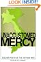 Unaccustomed Mercy: Soldier-Poets of the Vietnam War