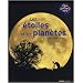 Les �toiles et les plan�tes