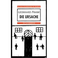 Die Ursache. Texte und Interpretationen. (Lernmaterialien)