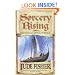 Sorcery Rising: Of Fools Gold Bk.1