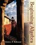Beginning Algebra: A Text/Workbook