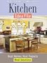 Kitchen Idea File: Real Homes, Real Projects, Real Solutions (Better Homes & Gardens)