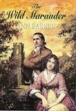 Cover of The Wild Marauder by Ann Barker 0709076177