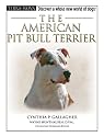 The American Pit Bull Terrier [With DVD] (Terra-Nova)