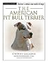 The American Pit Bull Terrier (Terra Nova Series)