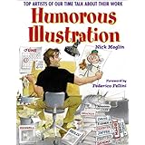 humorous illustration the top artists of our time talk about their work