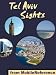 Books : Tel Aviv Sights 2012: a travel guide to the top 15 attractions in Tel Aviv, Israel (Mobi Sights)