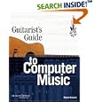 Guitarist's Guide to Computer Music