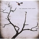 The Airborne Toxic Event