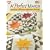A Perfect Match: A Guide to Precise Machine Piecing (The Joy of Quilting)