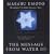 LOVE THYSELF: The Message from Water III: v. 3