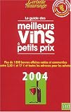 Le Guide Gerbelle et Maurange des meilleurs vins a petits prix 2004