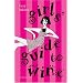 The Girl's Guide to Wine