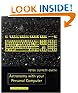 Astronomy with your Personal Computer