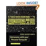 Astronomy with Your Personal Computer