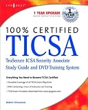 Ticsa: Trusecure Icsa Certified Security Associate Study Guide and DVD Training System