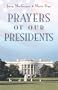 Prayers of Our Presidents